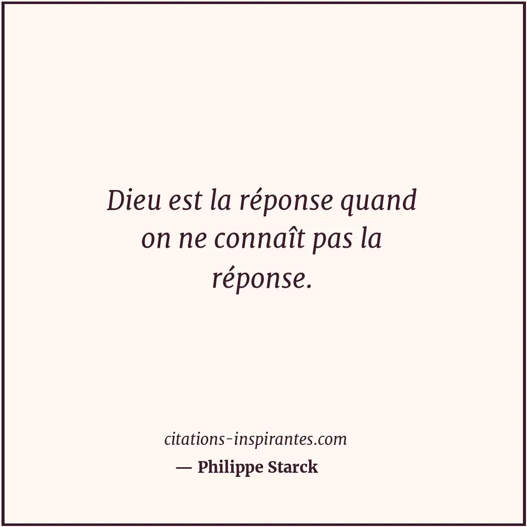 Citation de Philippe Starck