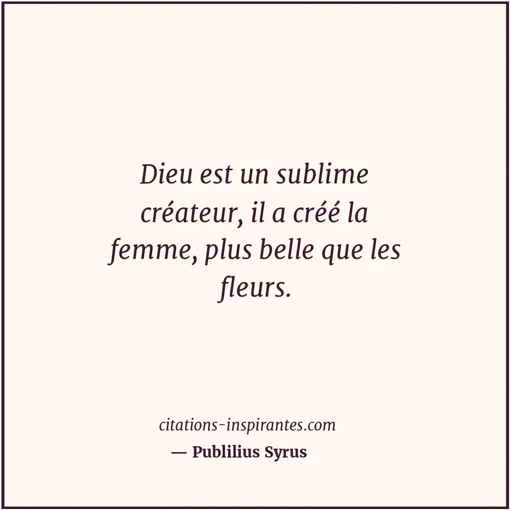 Citation de Publilius Syrus