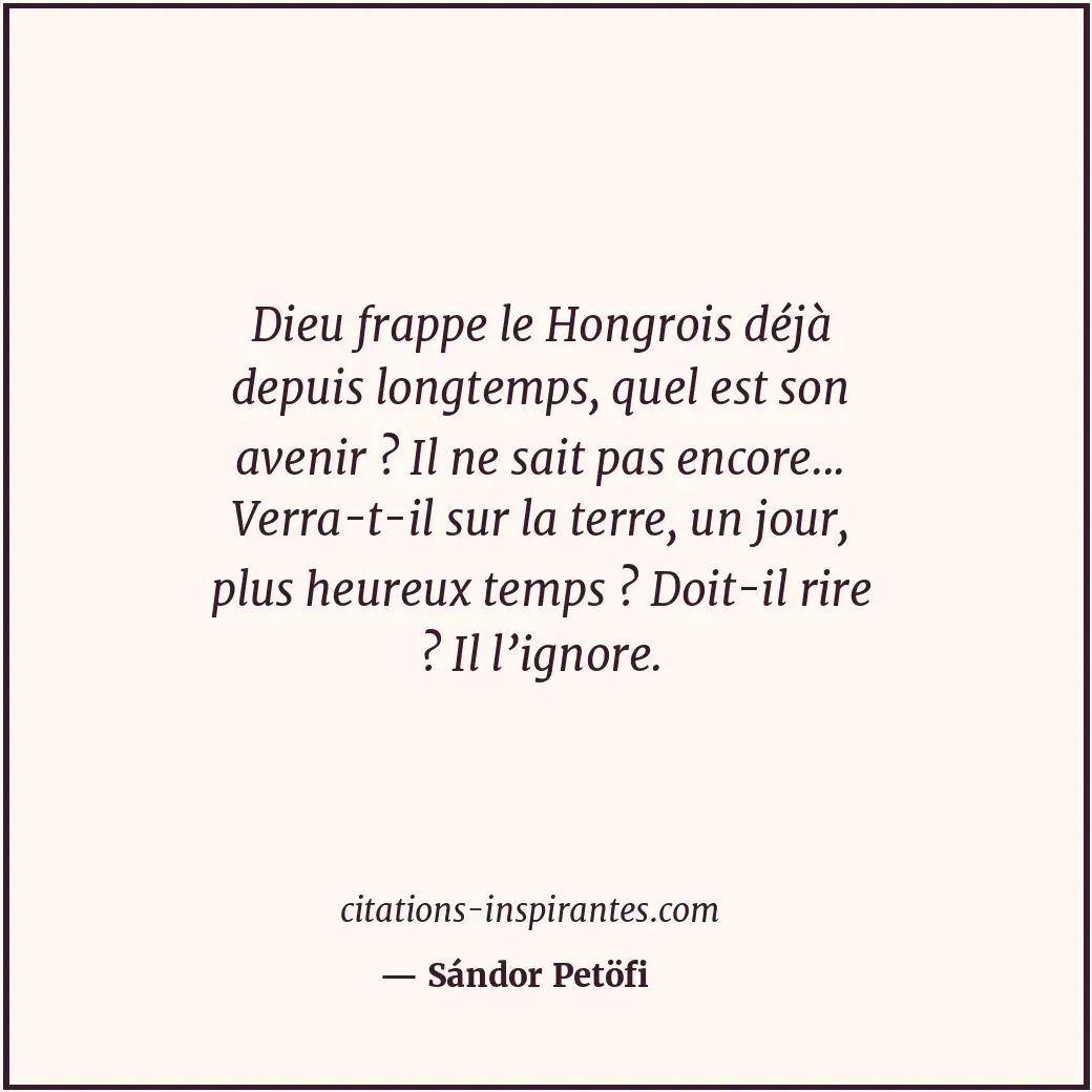 Citation de Sándor Petöfi