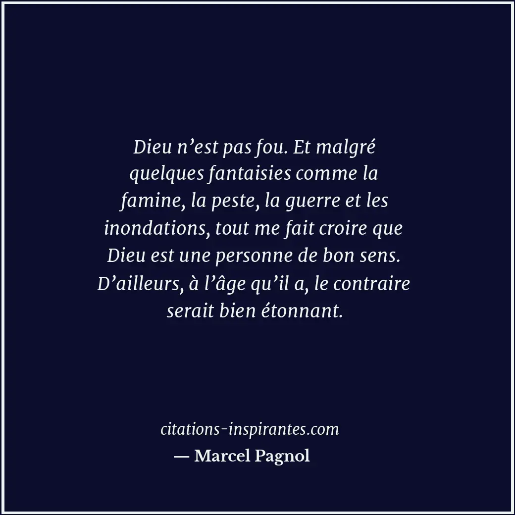 Citation de Marcel Pagnol