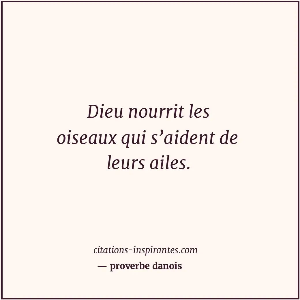 Citation de proverbe danois