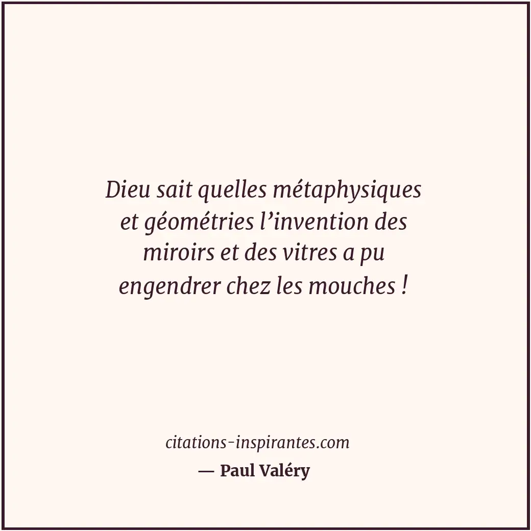 Citation de Paul Valéry