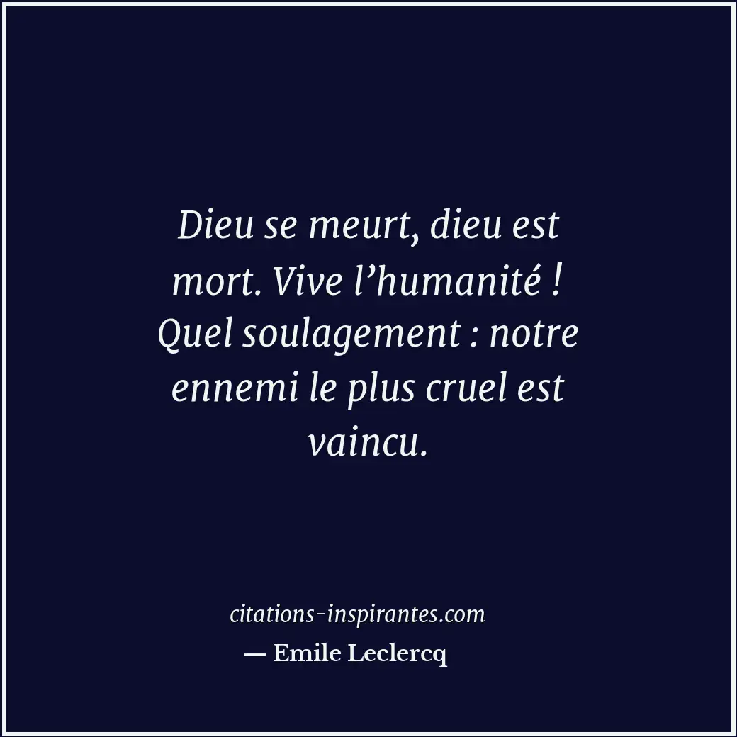 Citation de Emile Leclercq