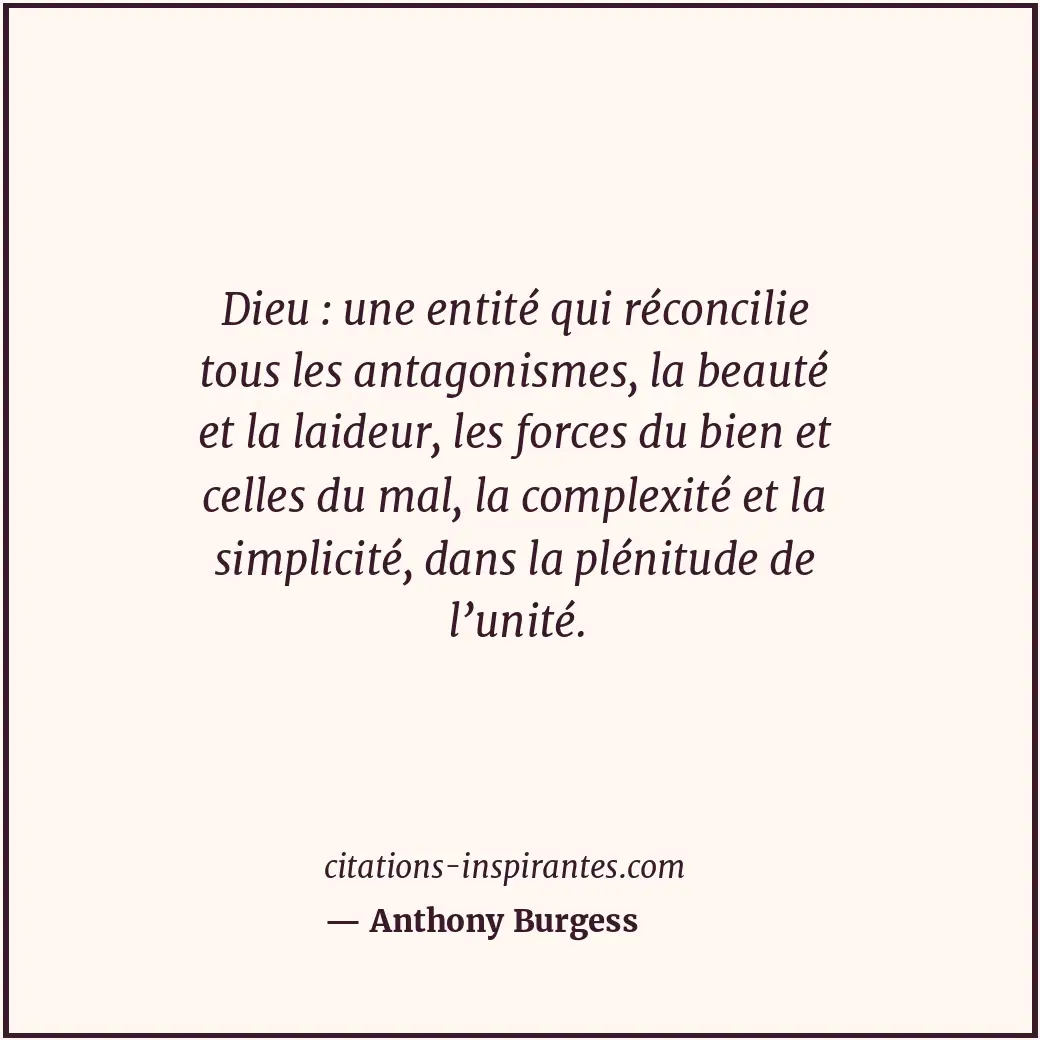Citation de Anthony Burgess
