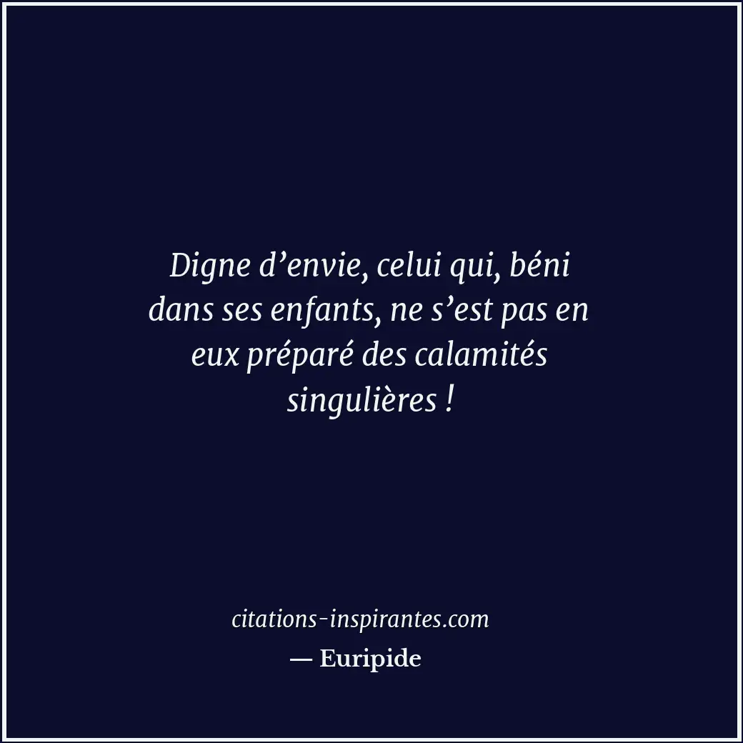 Citation de Euripide