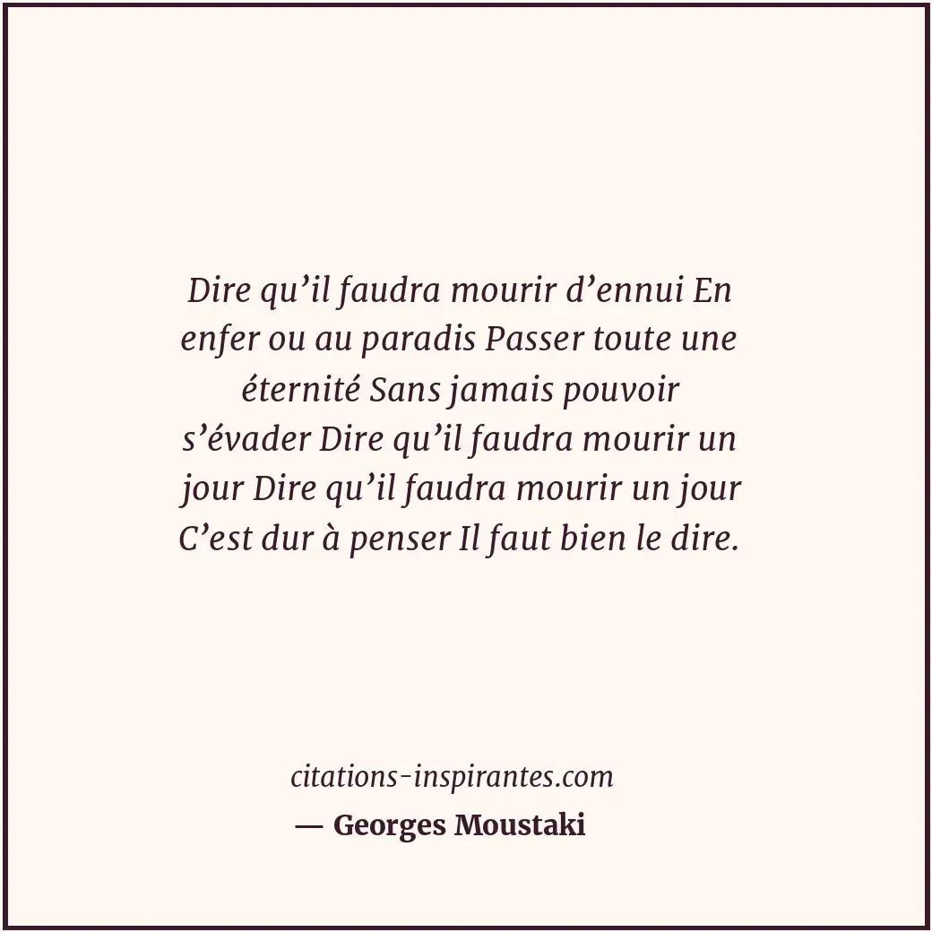 Citation de Georges Moustaki