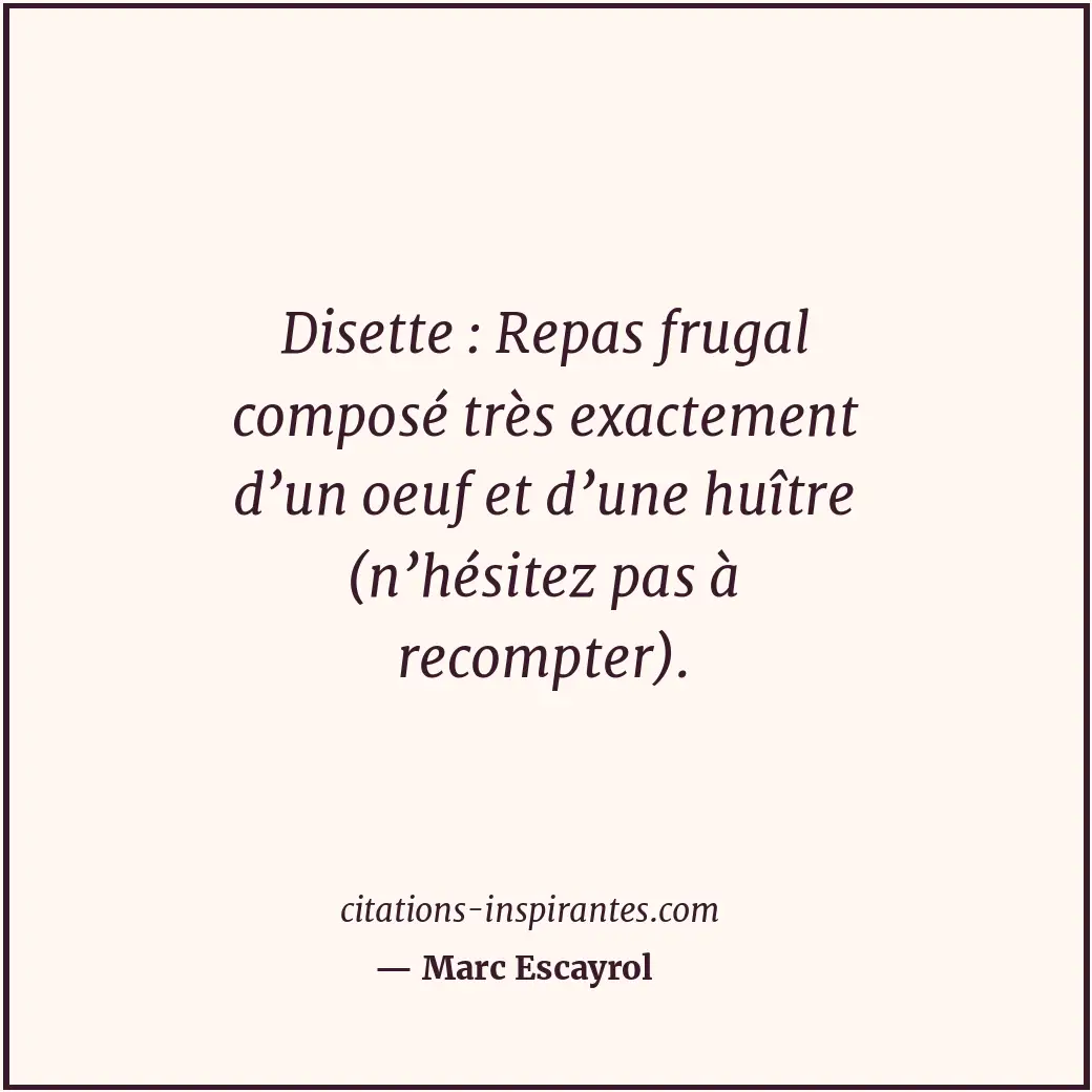 Citation de Marc Escayrol