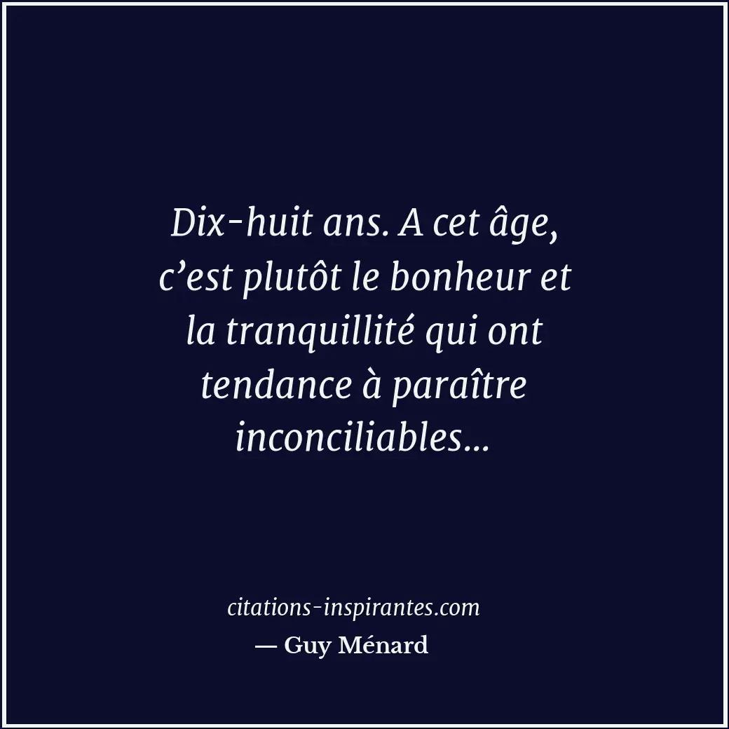 Citation de Guy Ménard