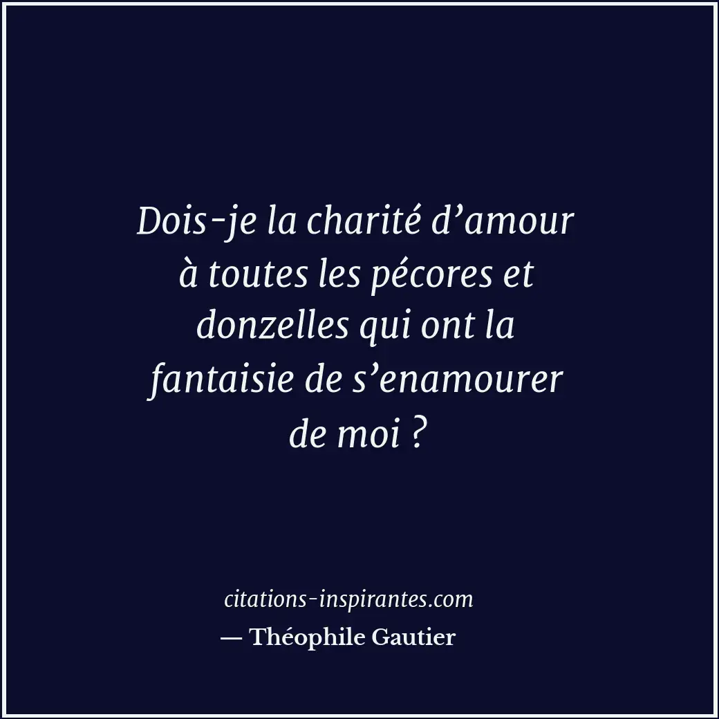 Citation de Théophile Gautier