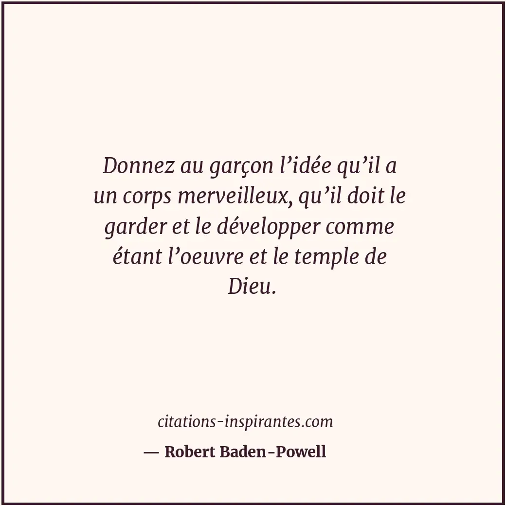 Citation de Robert Baden-Powell