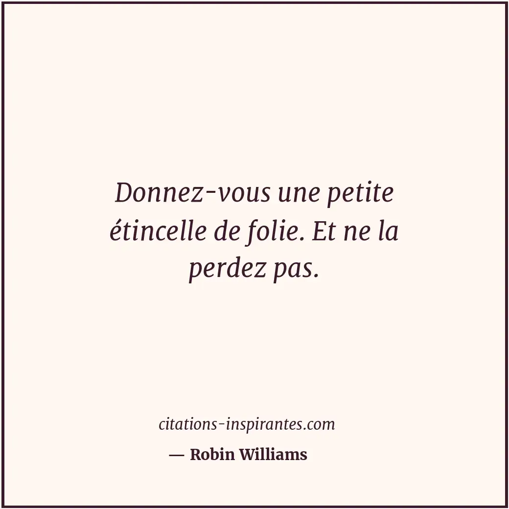 Citation de Robin Williams