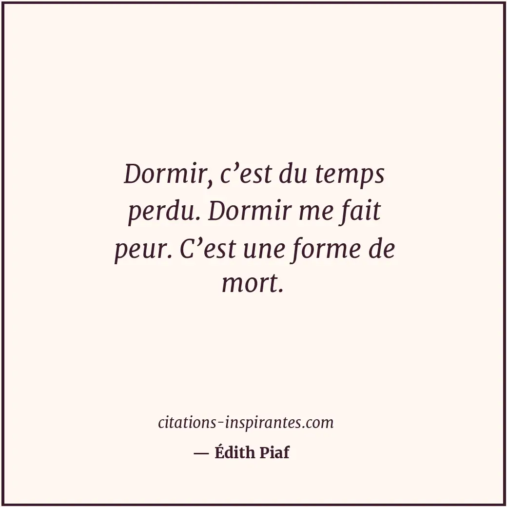 Citation de Édith Piaf