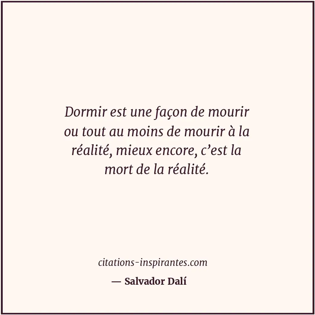 Citation de Salvador Dalí
