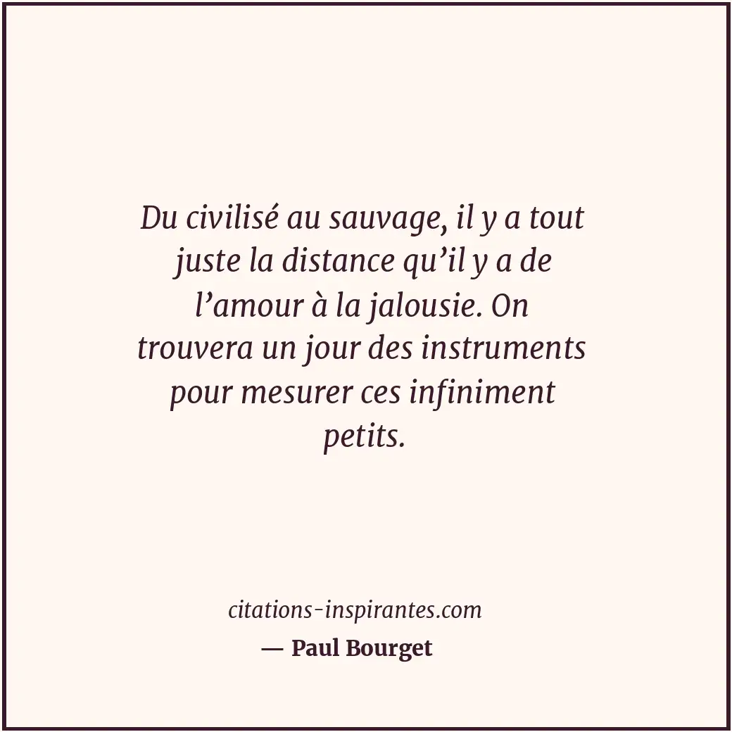 Citation de Paul Bourget