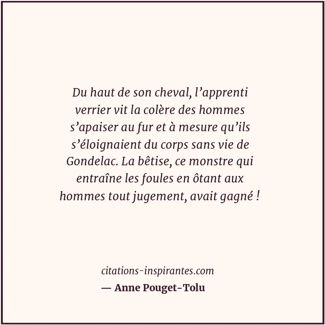 Citation de Anne Pouget-Tolu