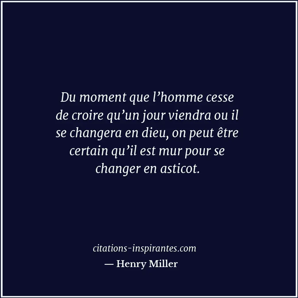 Citation de Henry Miller
