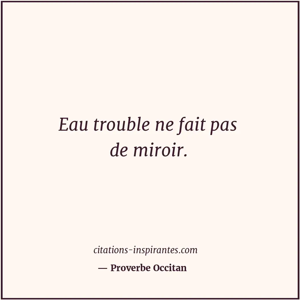 Citation de Proverbe Occitan