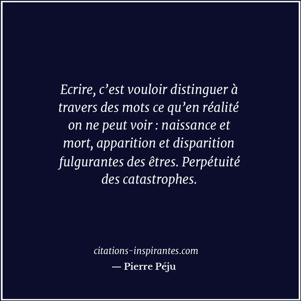Citation de Pierre Péju