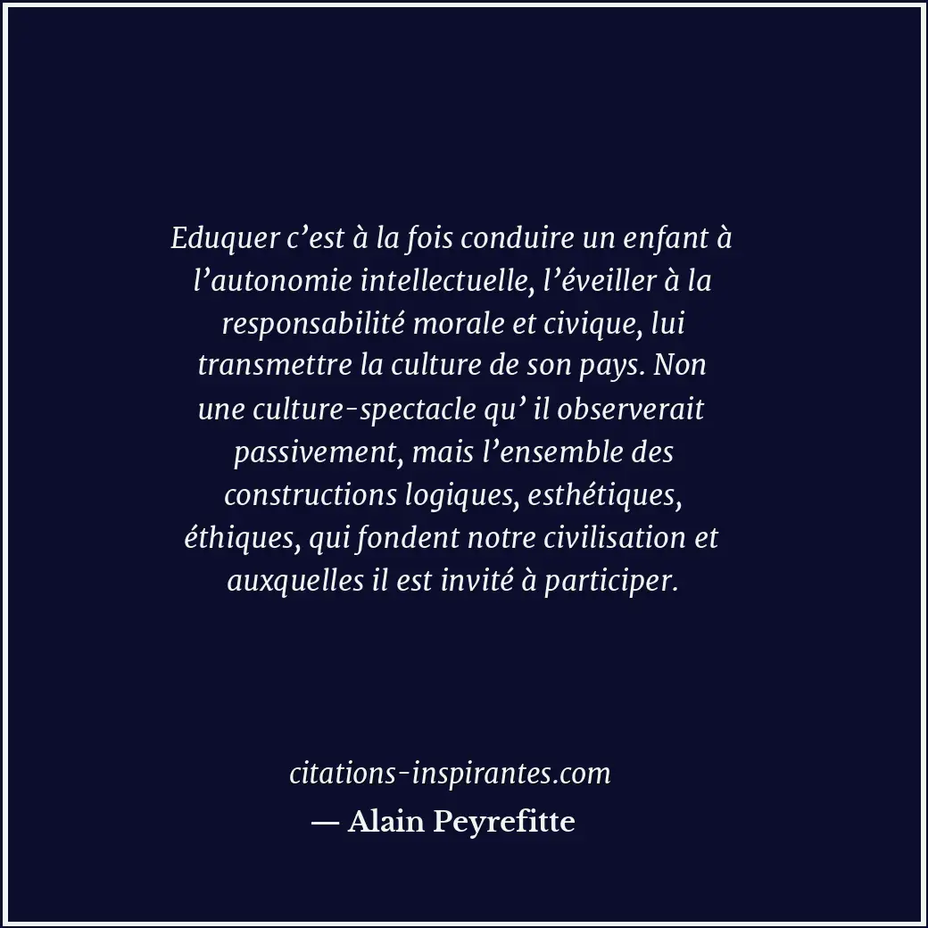 Citation de Alain Peyrefitte