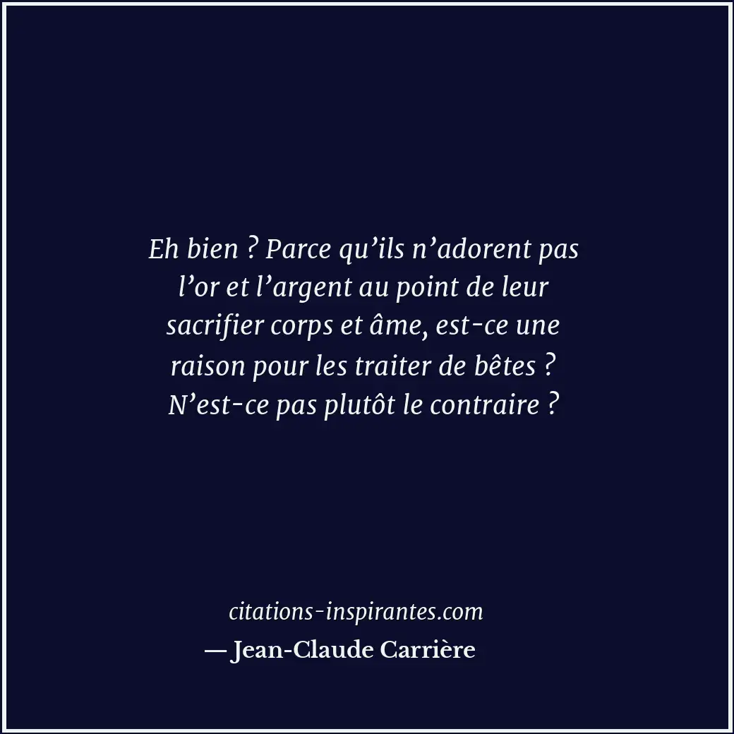 Citation de Jean-Claude Carrière