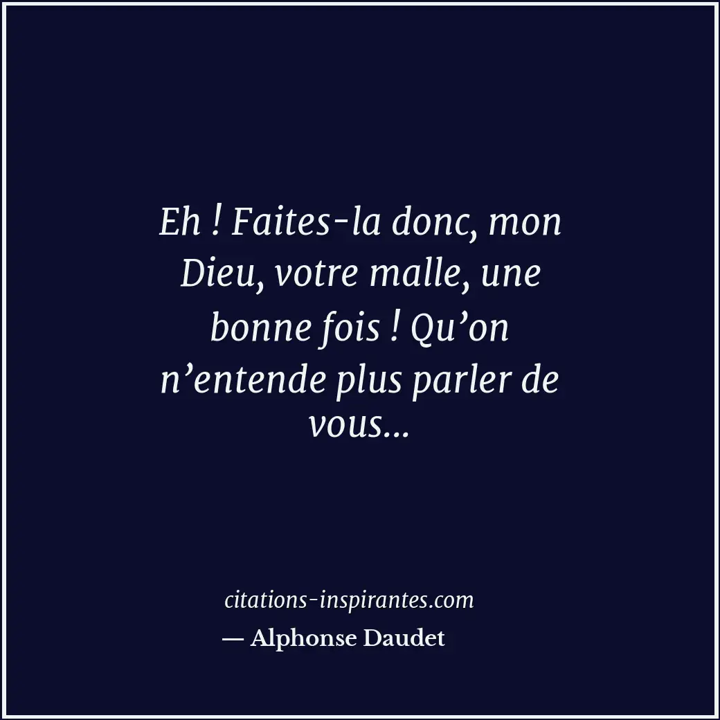Citation de Alphonse Daudet