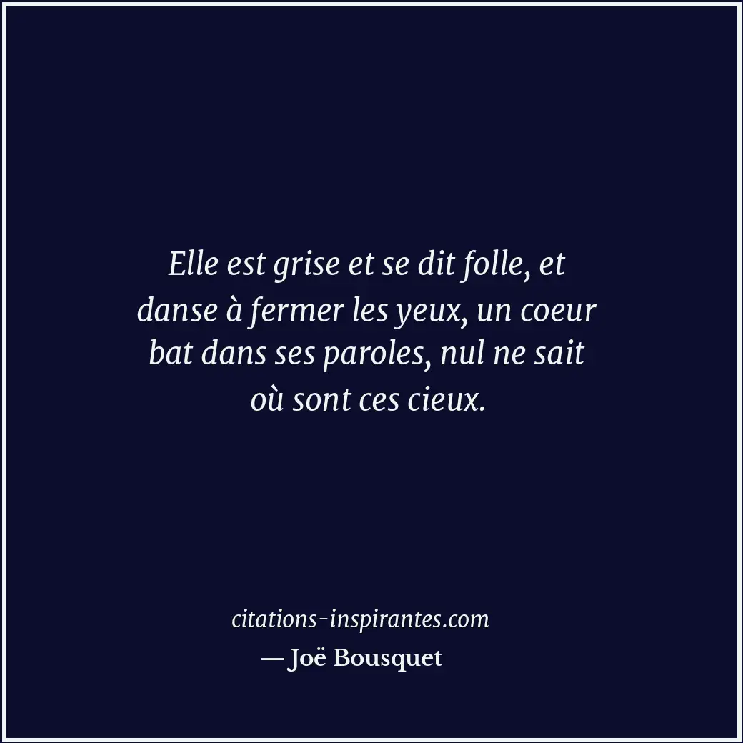 Citation de Joë Bousquet