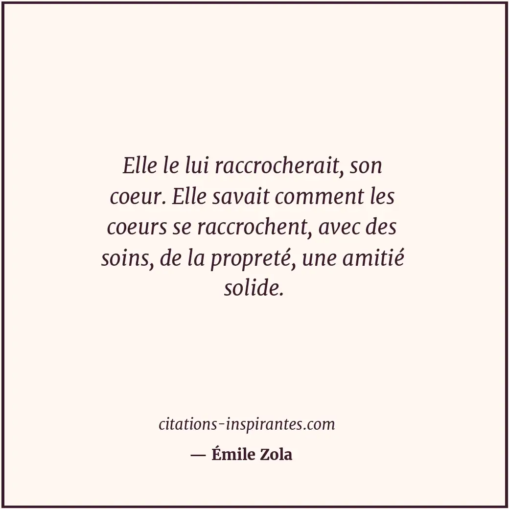 Citation de Émile Zola