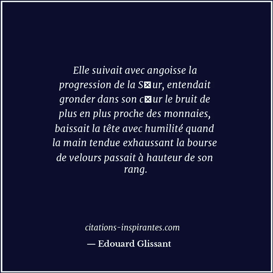 Citation de Edouard Glissant