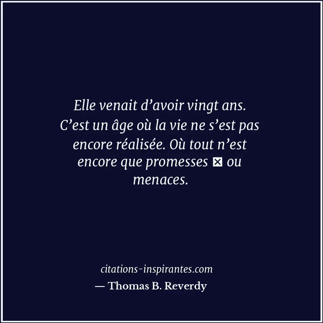 Citation de Thomas B. Reverdy