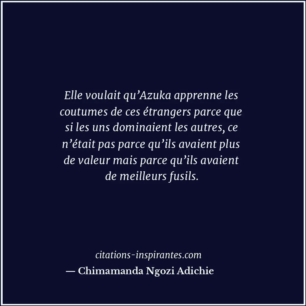 Citation de Chimamanda Ngozi Adichie