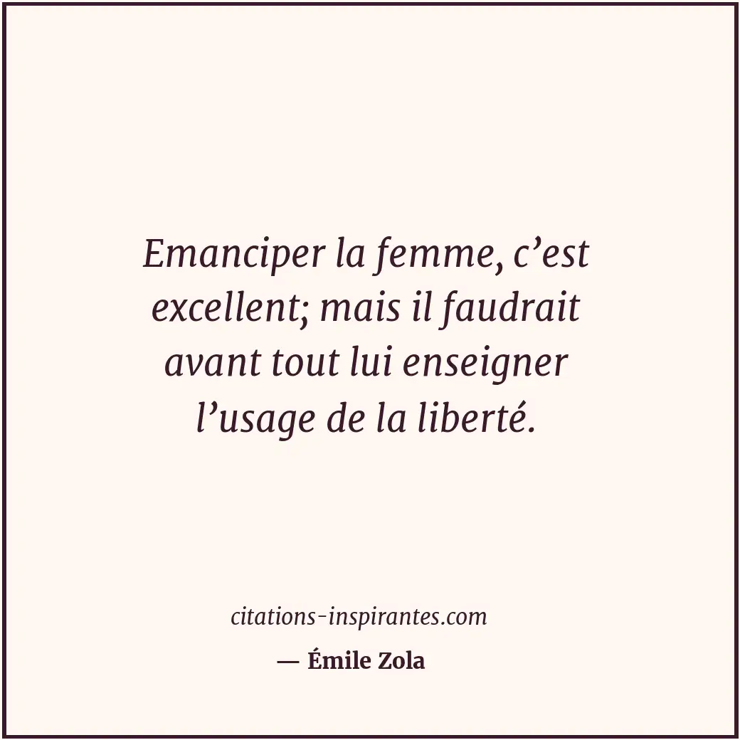 Citation de Émile Zola