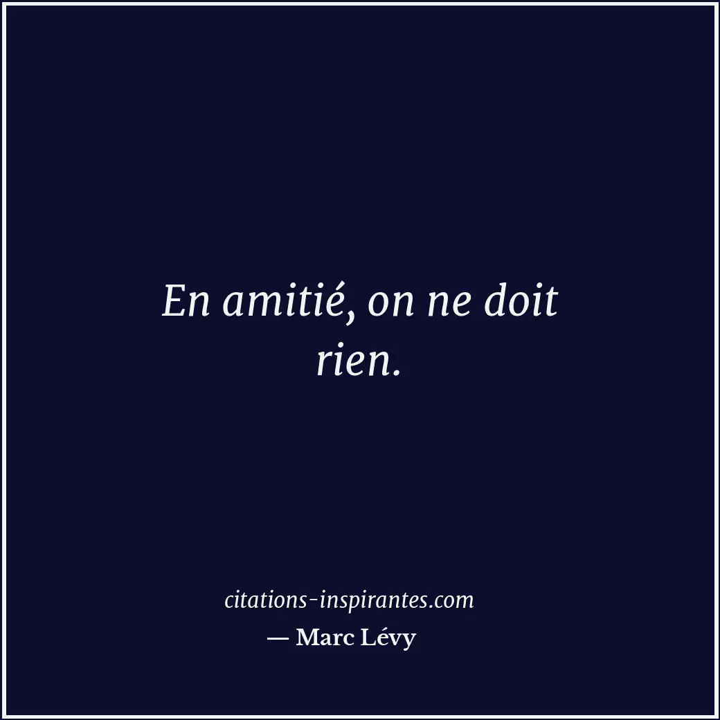 Citation de Marc Lévy