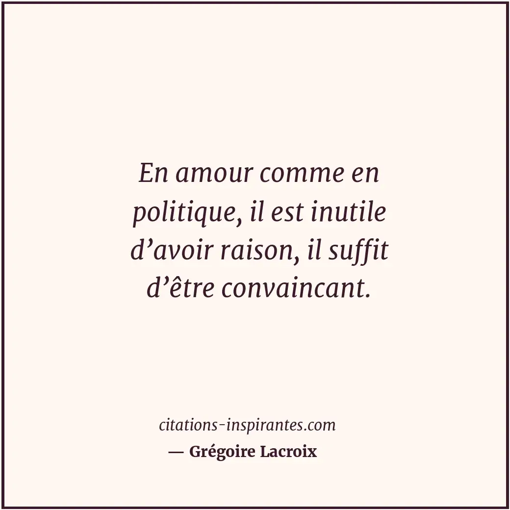 Citation de Grégoire Lacroix