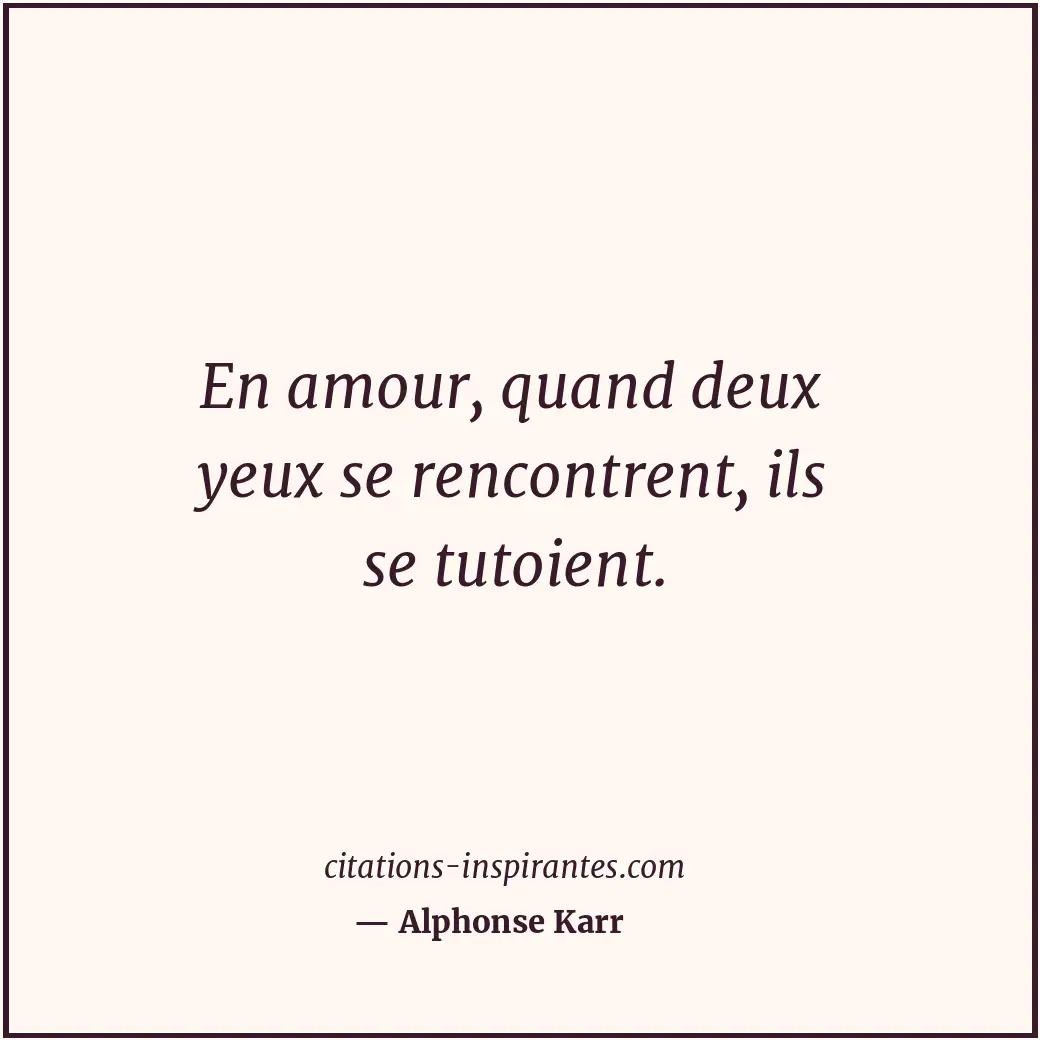 Citation de Alphonse Karr