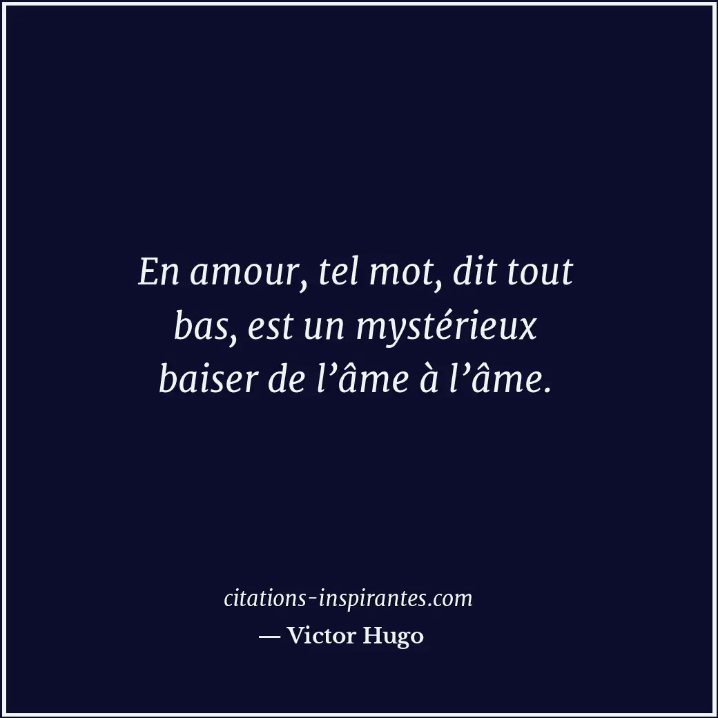 Citation de Victor Hugo