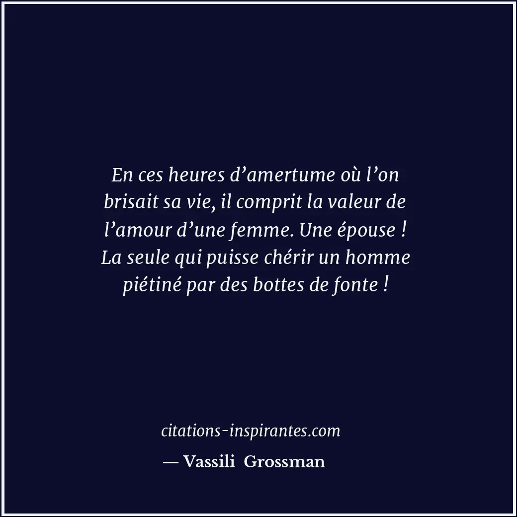 Citation de Vassili Grossman