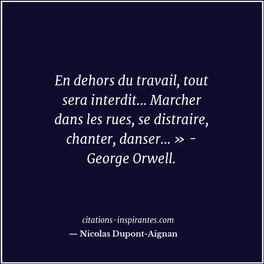Citation de Nicolas Dupont-Aignan