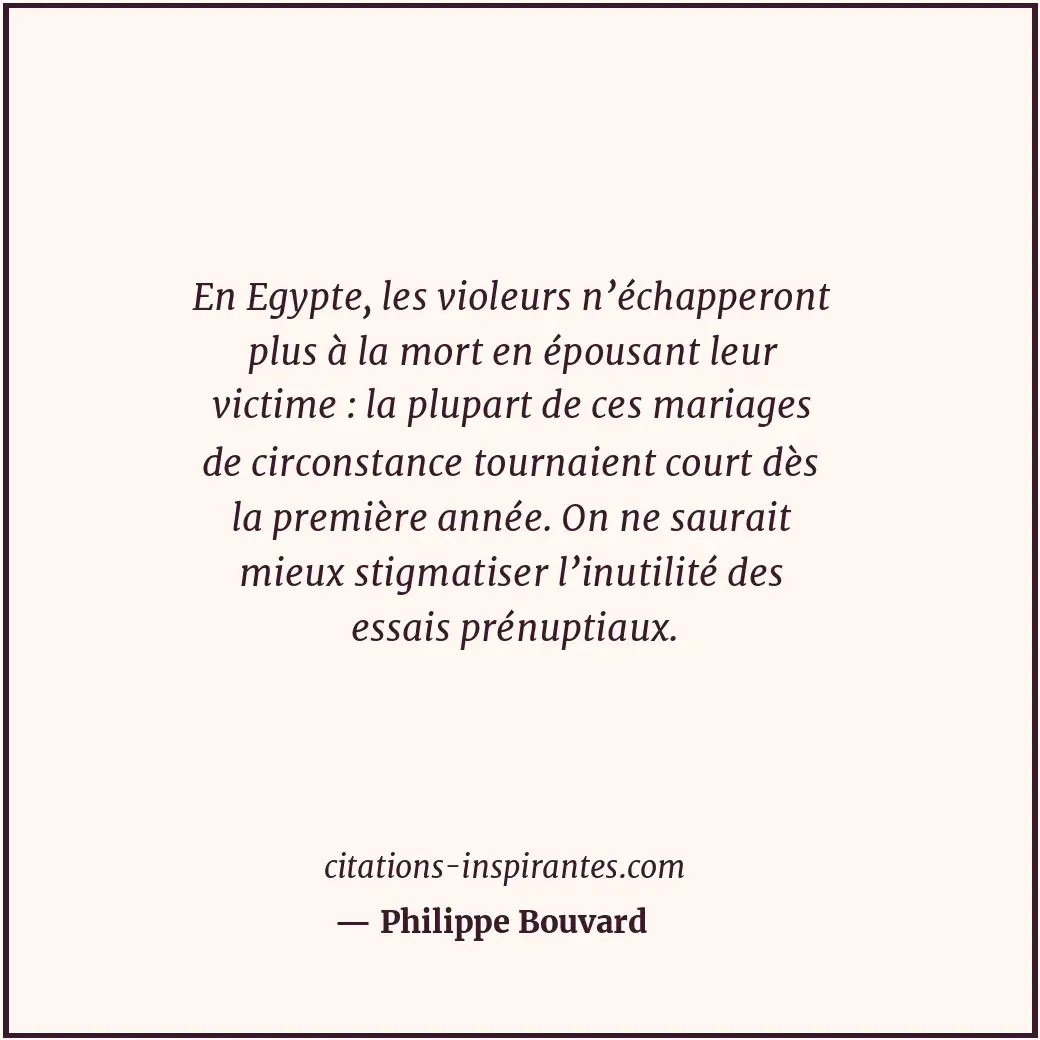 Citation de Philippe Bouvard