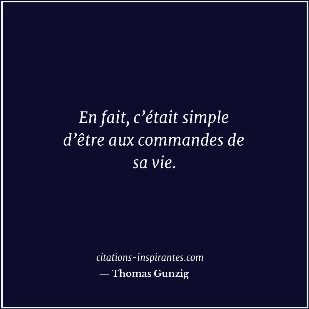 Citation de Thomas Gunzig