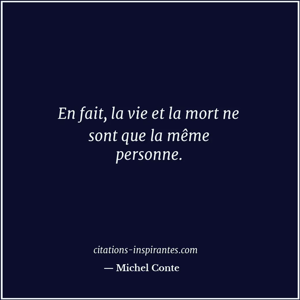 Citation de Michel Conte