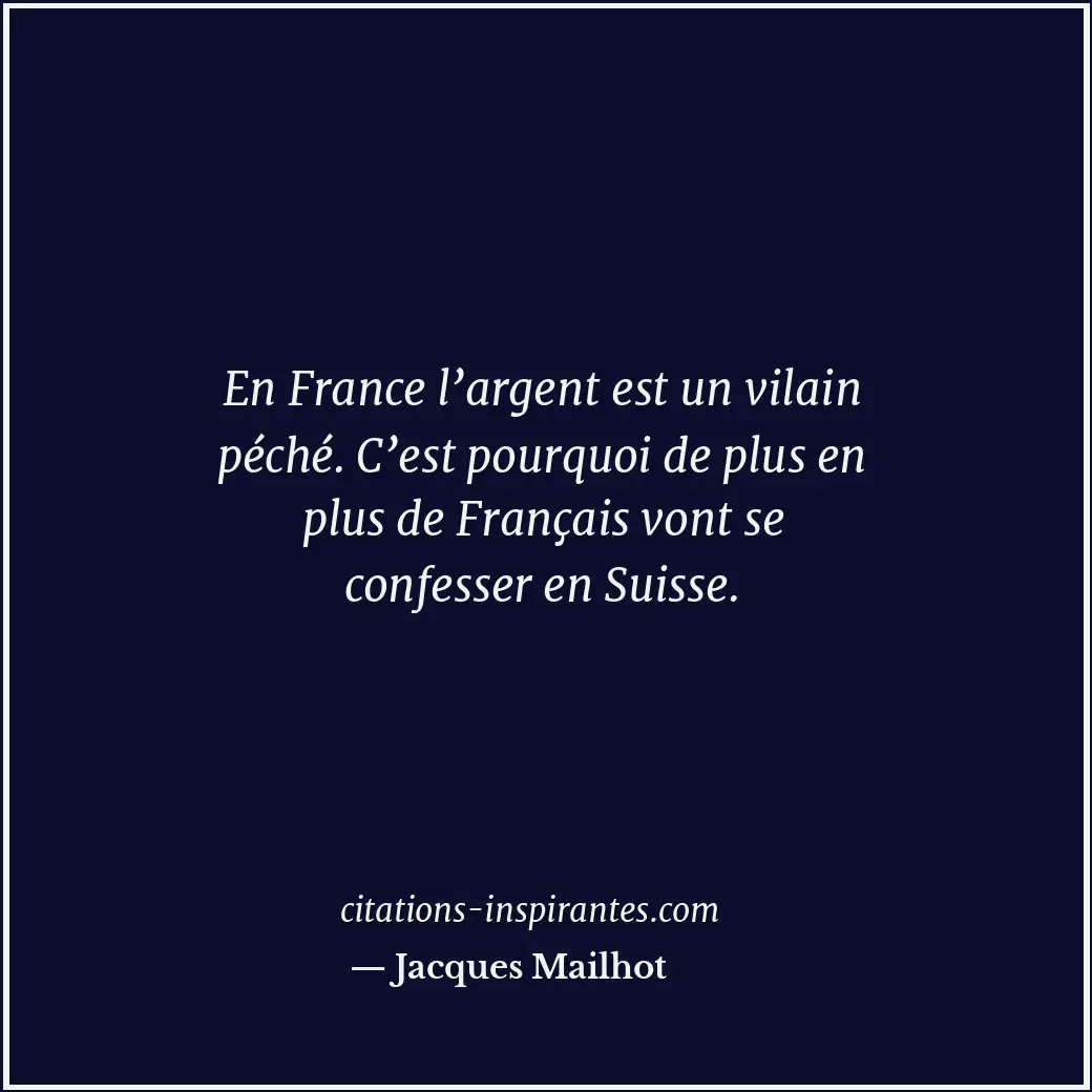 Citation de Jacques Mailhot