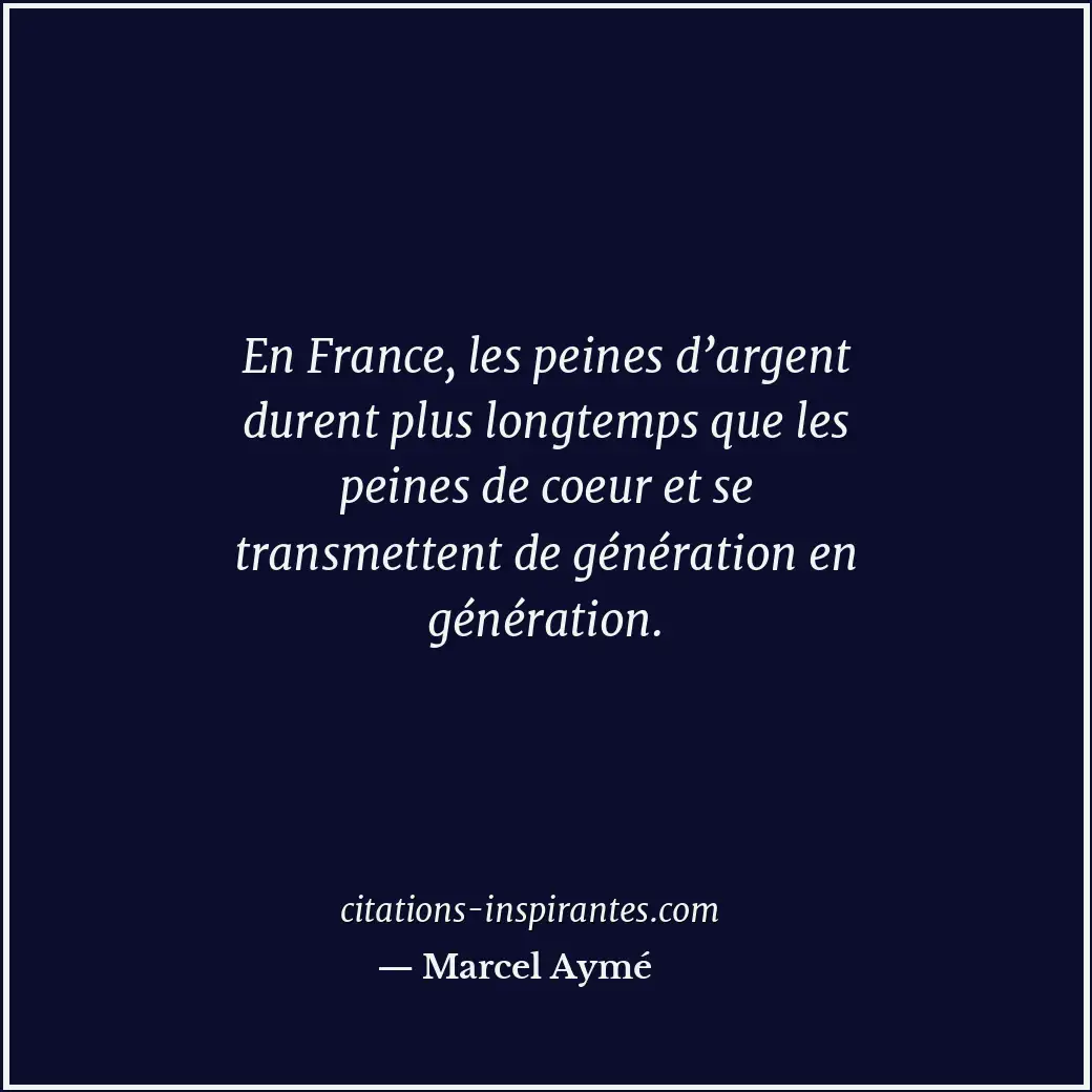 Citation de Marcel Aymé