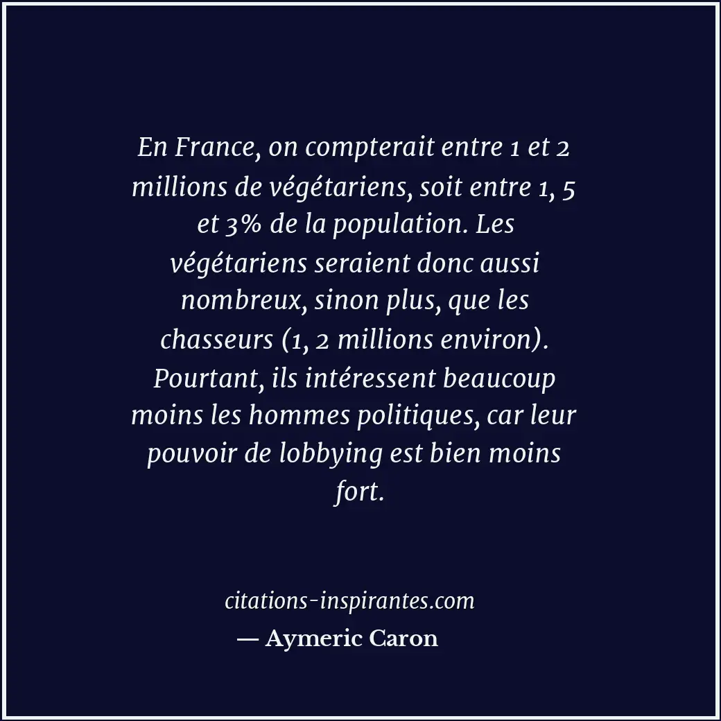 Citation de Aymeric Caron
