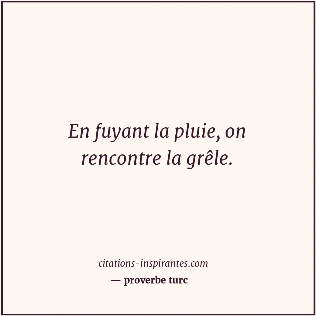 Citation de proverbe turc