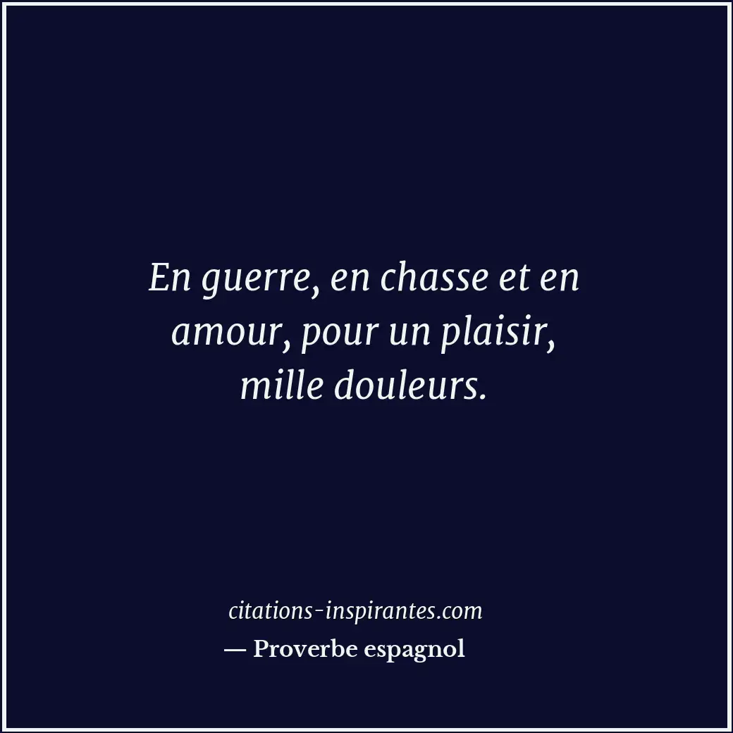 Citation de Proverbe espagnol