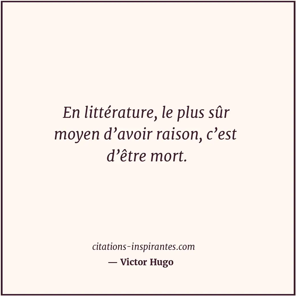 Citation de Victor Hugo