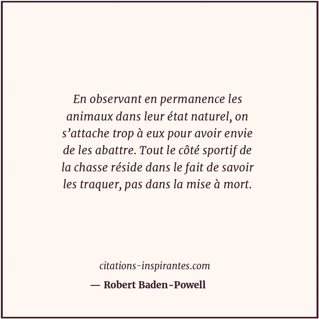 Citation de Robert Baden-Powell