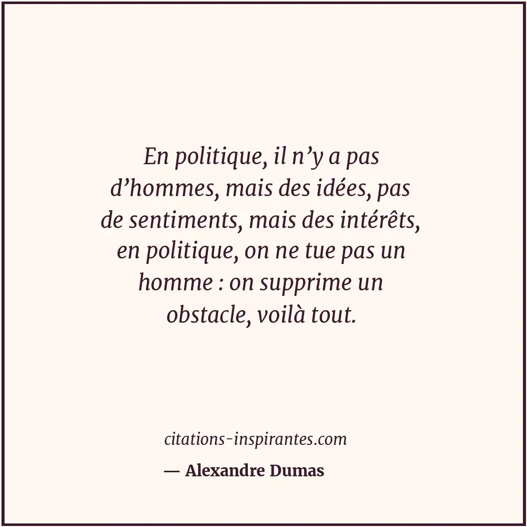 Citation de Alexandre Dumas