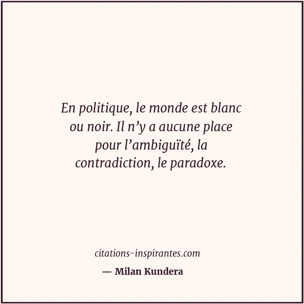 Citation de Milan Kundera