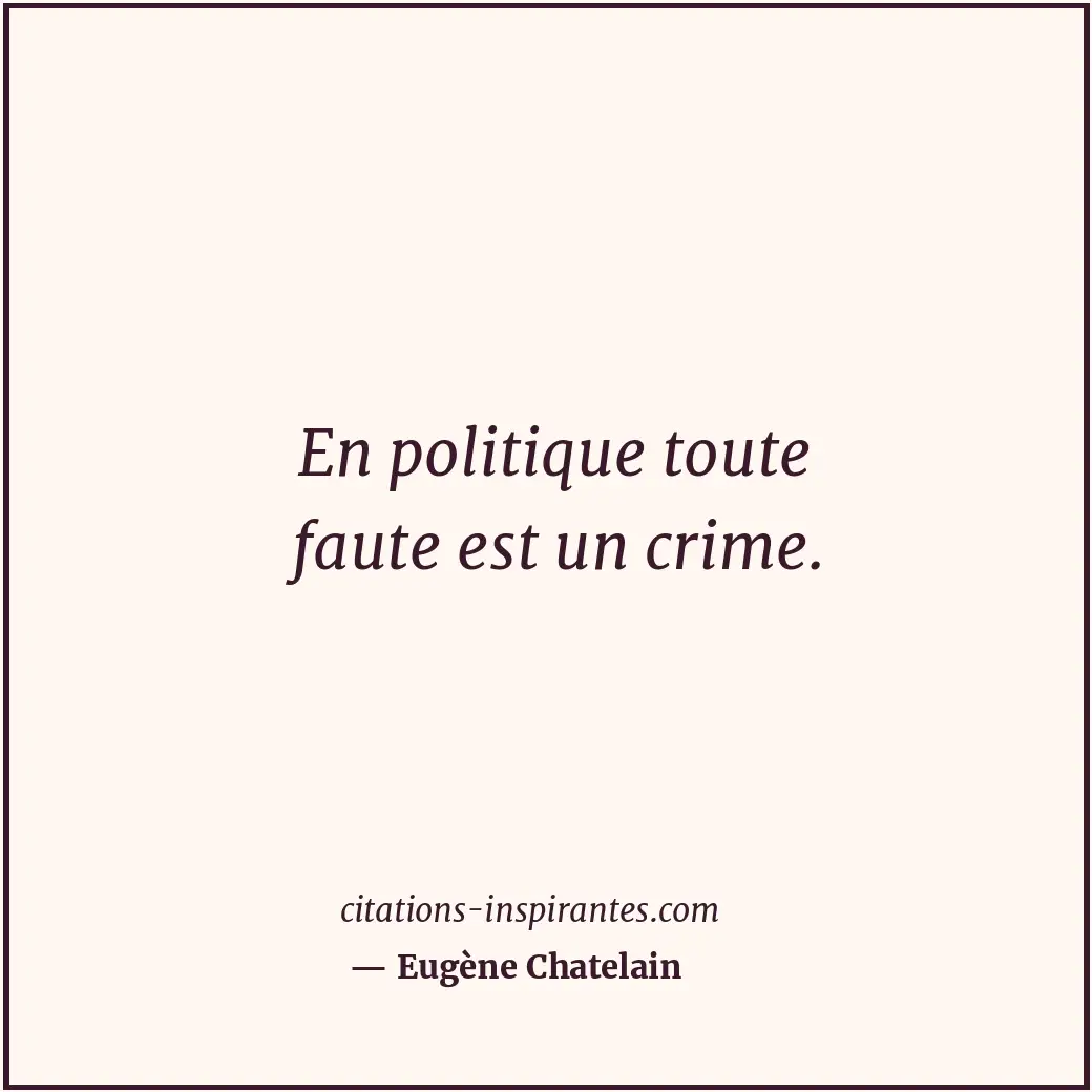 Citation de Eugène Chatelain